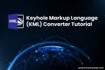 Tutorial: Keyhole Markup Language (KML) File Convert in Different Format